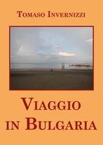 Viaggio in Bulgaria