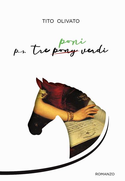P.s. Tre poni verdi - Tito Olivato - copertina