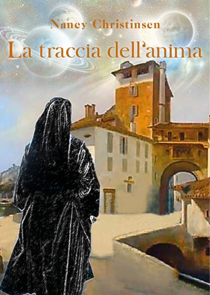 La traccia dell'anima - Nancy Christinsen - copertina