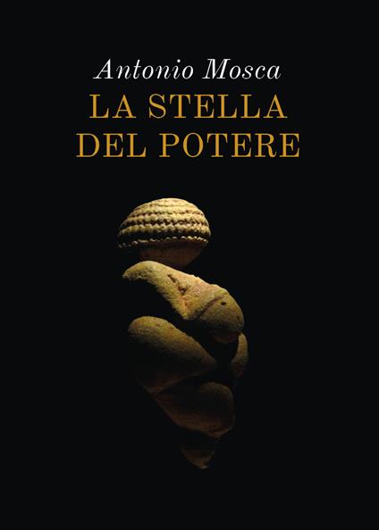 La stella del potere - Antonio Mosca - copertina