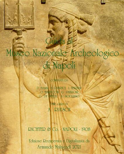 Guida al Museo Nazionale Archeologico di Napoli - Armando Malagodi - copertina