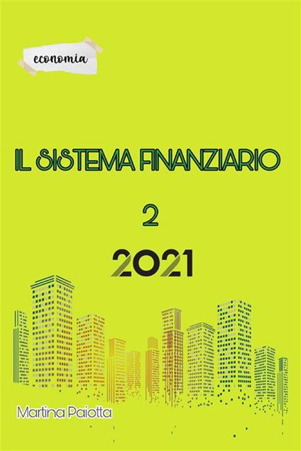 Il sistema finanziario. Vol. 2 - Martina Paiotta - ebook