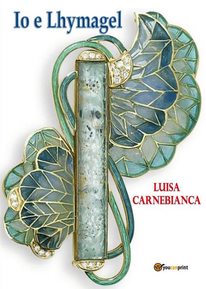 Io e Lhymagel - Luisa Carnebianca - copertina