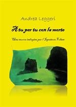A tu per tu con la morte