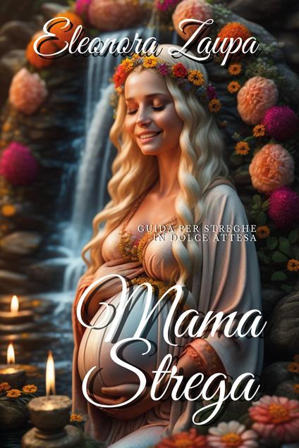 Mama strega - Eleonora Zaupa - copertina