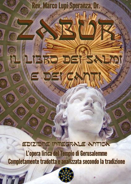 Zabur. Il libro dei salmi e dei canti - Marco Lupi Speranza - copertina