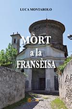 Mòrt a la fransèisa