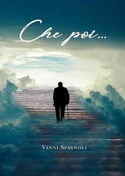 Che poi... - Vanni Spagnoli - copertina