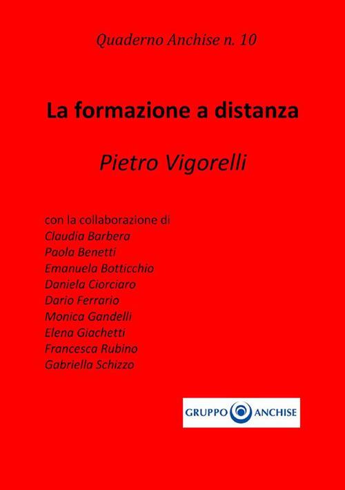 La Quaderno Anchise. Vol. 10 - Pietro Vigorelli - ebook