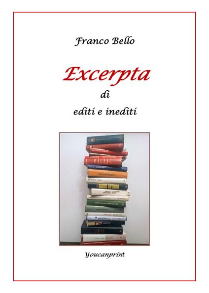 Excerpta di editi e inediti - Franco Bello - copertina