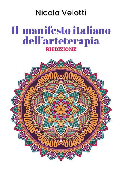 Il manifesto italiano dell'arteterapia - Nicola Velotti - copertina