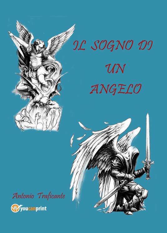 Il sogno di un angelo - Antonio Traficante - copertina