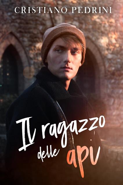 Il ragazzo delle api - Cristiano Pedrini - copertina