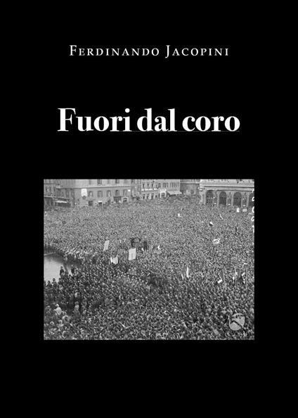 Fuori dal coro - Ferdinando Jacopini - copertina