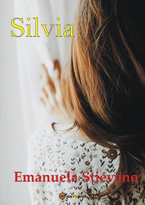 Silvia - Emanuela Stievano - ebook