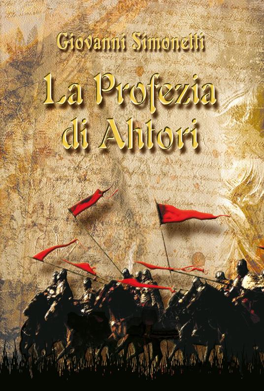 La profezia di Ahtori - Giovanni Simonetti - copertina