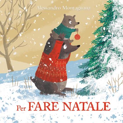 Per fare Natale - Alessandro Montagnana - copertina