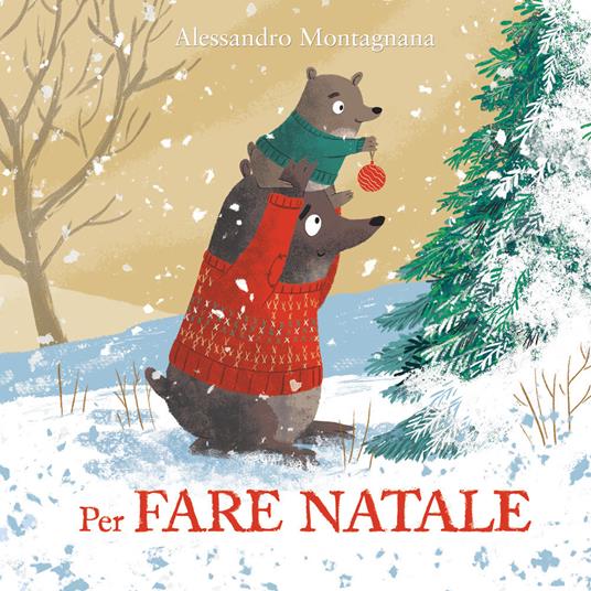 Per fare Natale - Alessandro Montagnana - copertina