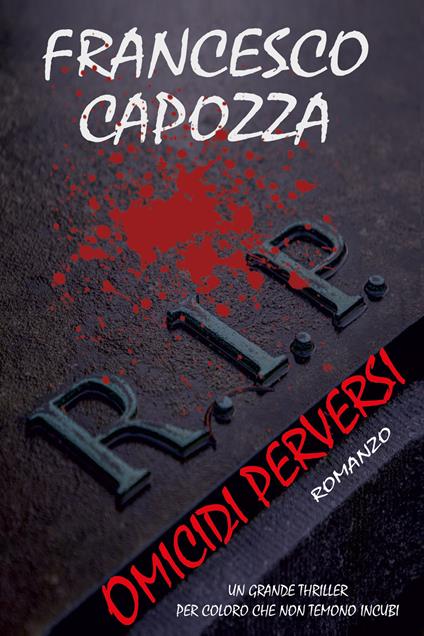 R.I.P. Omicidi perversi - Francesco Capozza - copertina