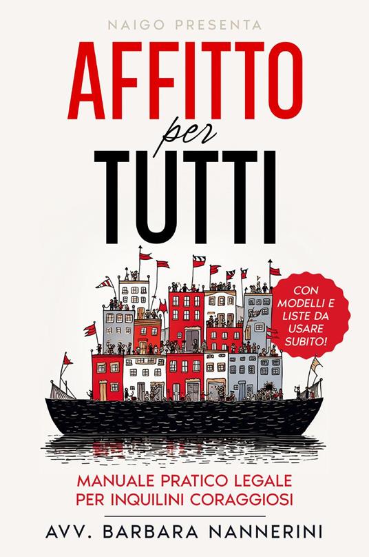Affitto per tutti. Manuale pratico legale per inquilini coraggiosi - copertina