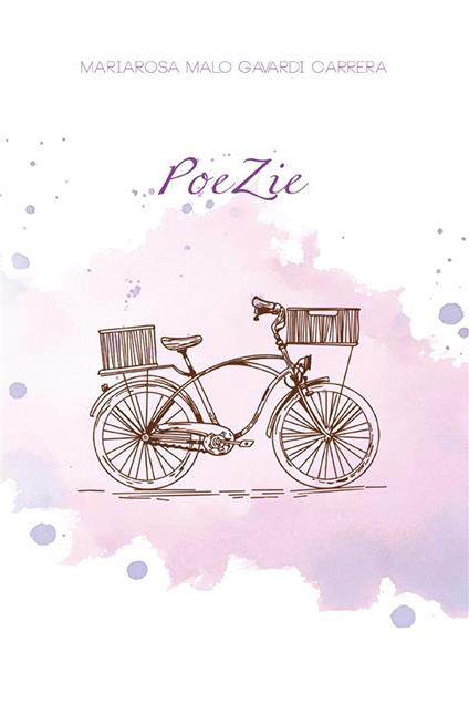 PoeZie - Mariarosa Malo Gavardi Carrera - ebook