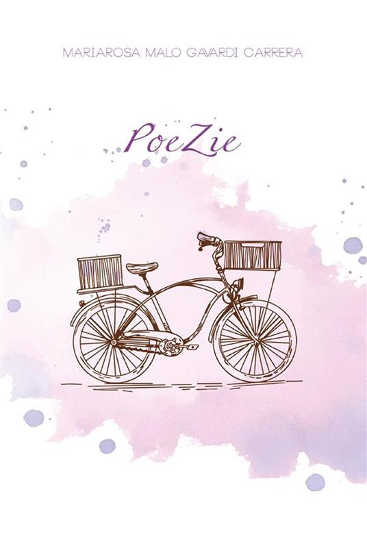 PoeZie - Mariarosa Malo Gavardi Carrera - ebook