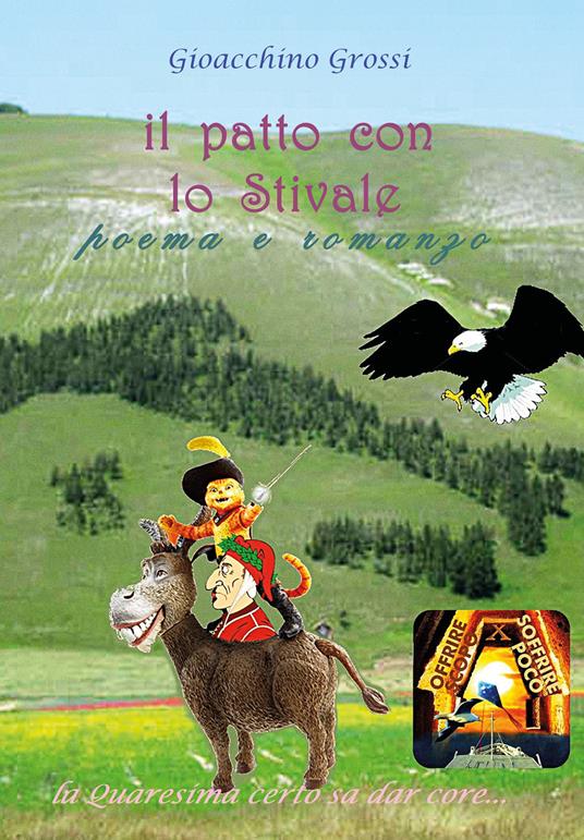 Il patto con lo stivale. Poema e romanzo - Gioacchino Grossi - copertina