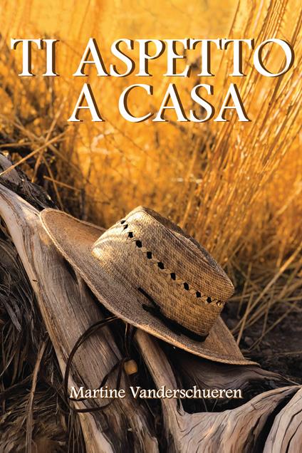 Ti aspetto a casa - Martine Vanderschueren - copertina