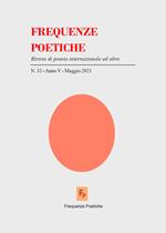 Frequenze poetiche. Rivista di poesia internazionale ed altro. Vol. 32
