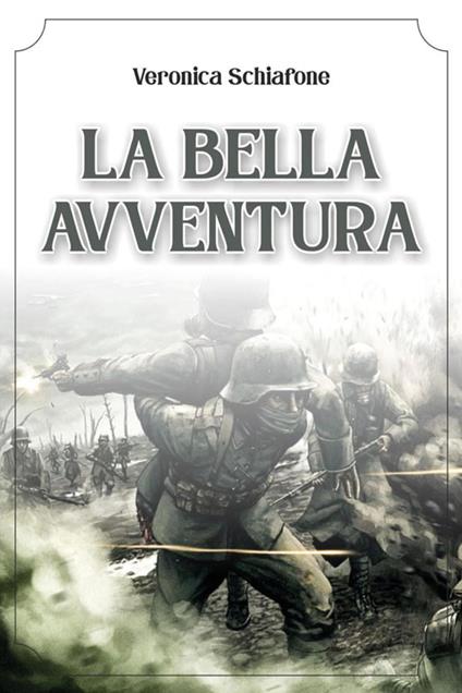 La bella avventura - Veronica Schiafone - copertina