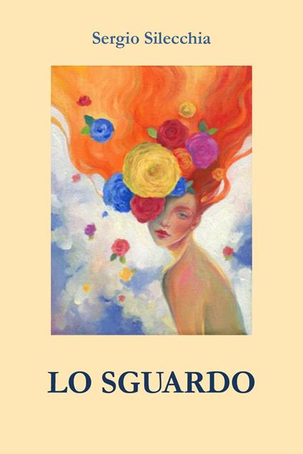 Lo sguardo - Sergio Silecchia - copertina