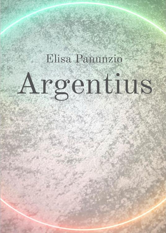 Argentius - Elisa Panunzio - copertina
