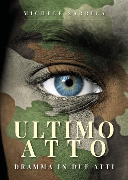 Ultimo atto - Michele Sarrica - copertina