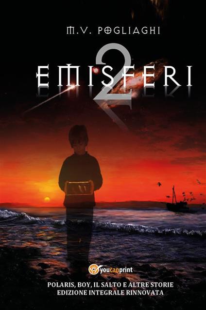 Emisferi. Vol. 2 - Marco V. Pogliaghi - ebook