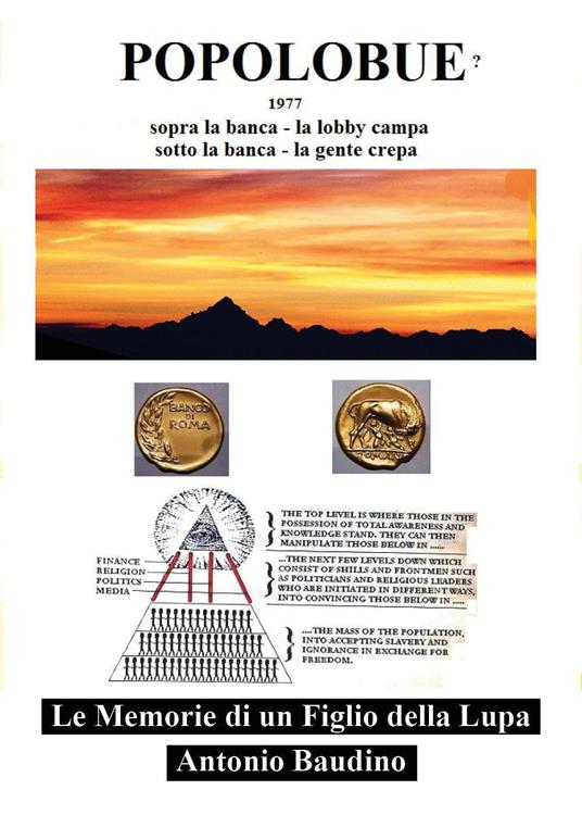 Popolo bue. Le memorie di un figlio della lupa - Antonio Baudino - copertina