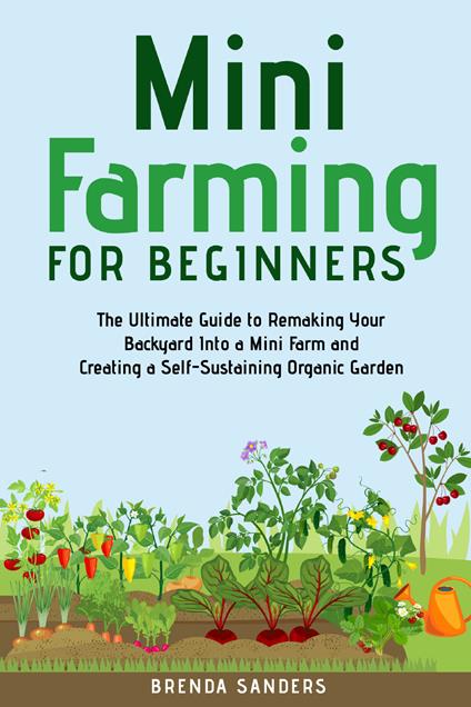 Mini farming for beginners - Brenda Sanders - copertina