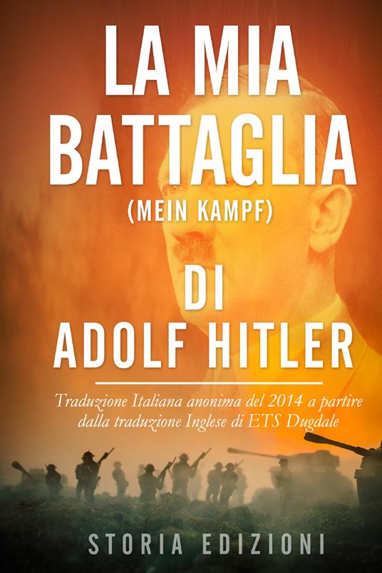 Mein Kampf. La mia battaglia - Adolf Hitler - copertina