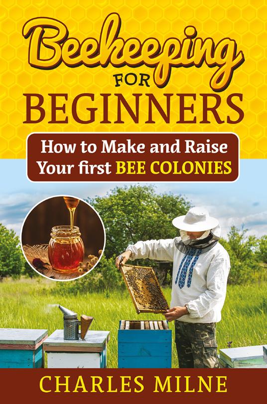 Beekeeping for beginners - Charles Milne - copertina