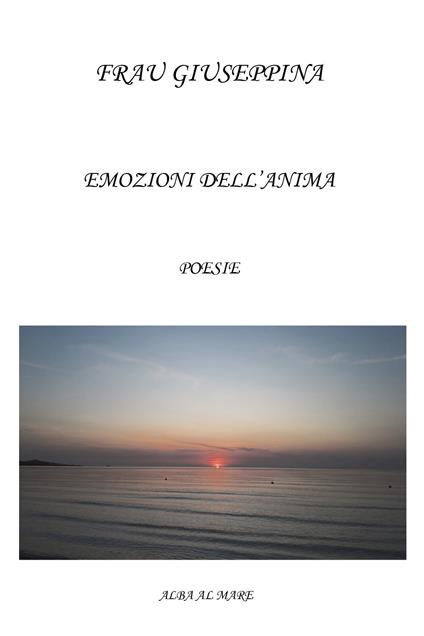 Emozioni dell'anima - Giuseppina Frau - copertina