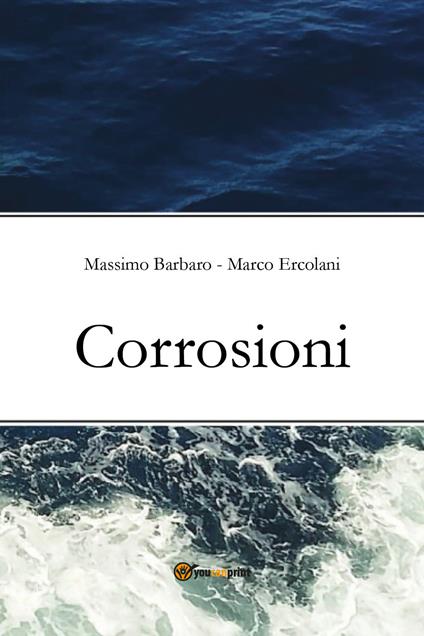 Corrosioni - Massimo Barbaro,Marco Ercolani - copertina
