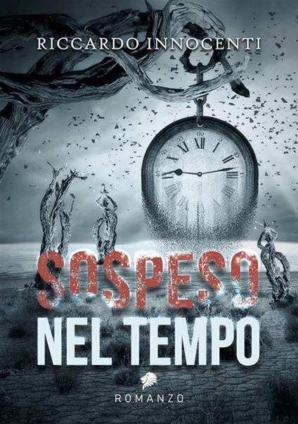 Sospeso nel tempo - Riccardo Innocenti - ebook