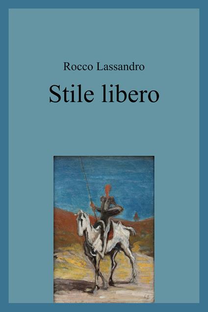 Stile libero - Rocco Lassandro - copertina