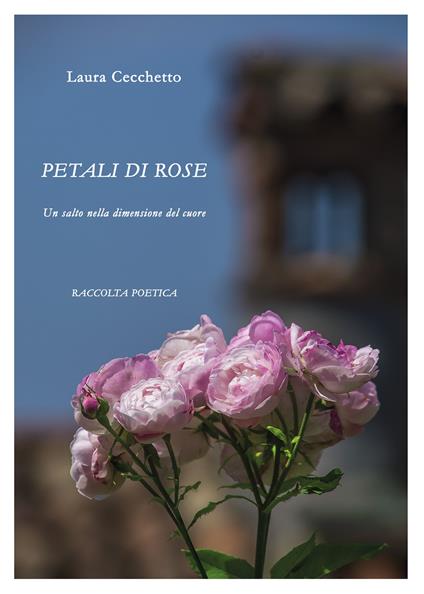Petali di Rose - Laura Cecchetto - copertina