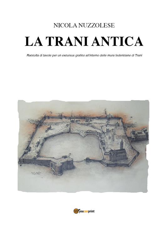 La Trani antica - Nicola Nuzzolese - copertina