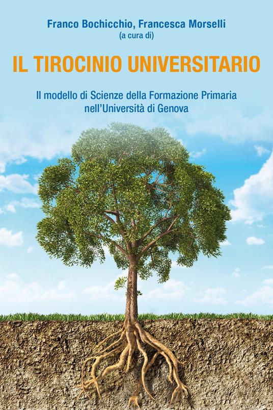 Il tirocinio universitario. Il modello di Scienze della formazione primaria nell'Università di Genova - copertina