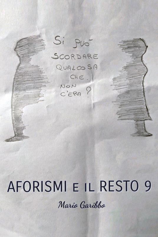 Aforismi e il resto. Vol. 9 - Mario Garibbo - copertina