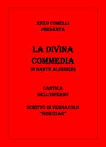La Divina Commedia in vernacolo «gorizian». Inferno