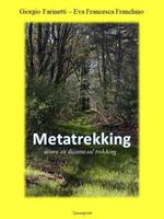 Metatrekking. Ovvero un discorso sul trekking