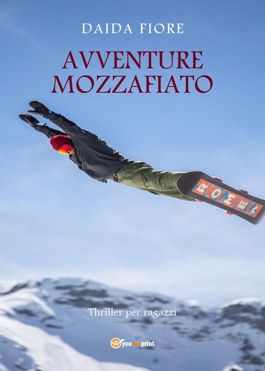 Avventure mozzafiato - Daida Fiore - copertina