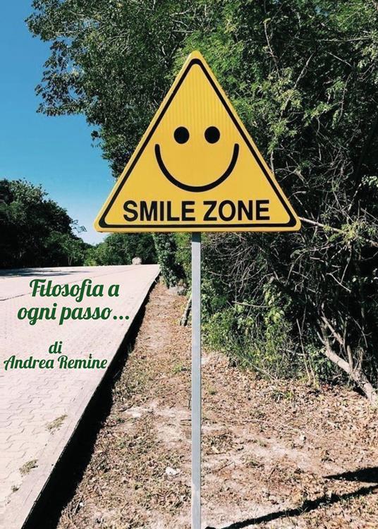 Filosofia a ogni passo... - Andrea Remine - copertina